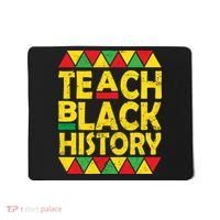 Teach Black History Month School Teacher Mousepad thumb 0
