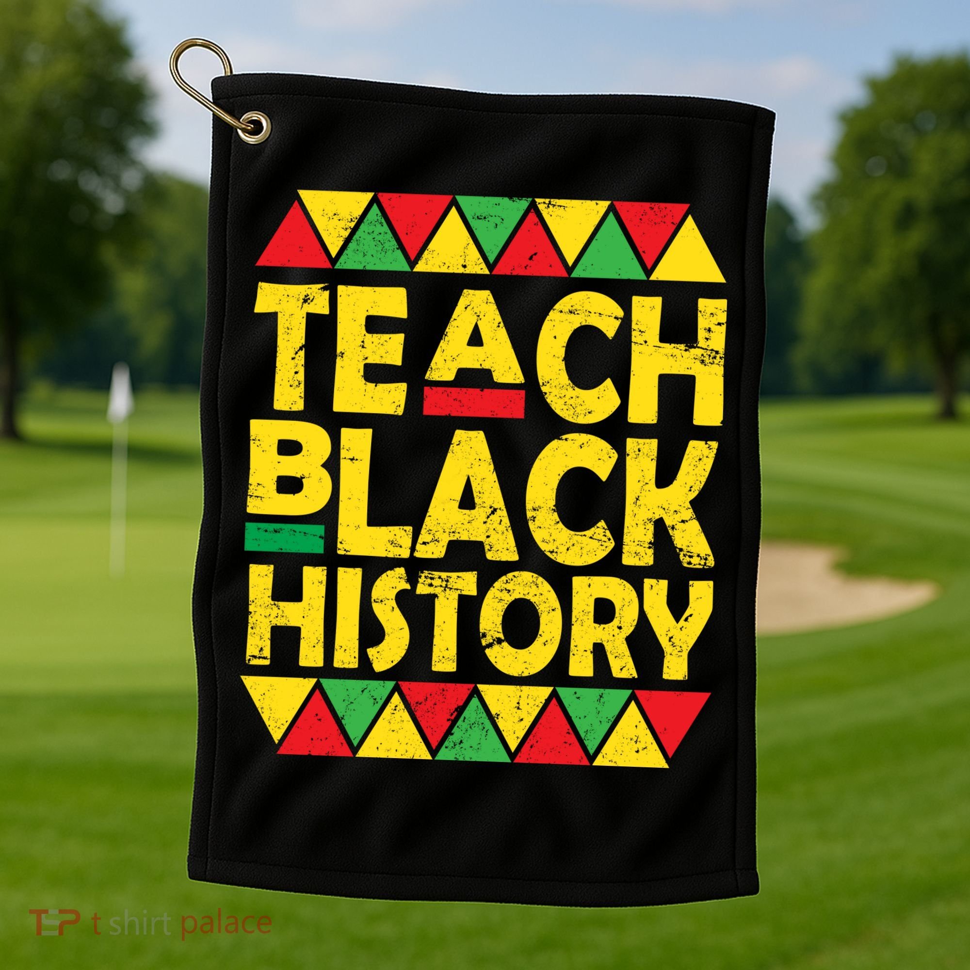 Teach Black History Month School Teacher Golf Towel
