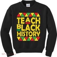 Teach Black History Month School Teacher Kids Sweatshirt thumb 0