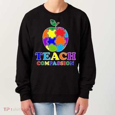 Teach Compassion Autism Awareness Teacher Apple Puzzle Women's Sweatshirt