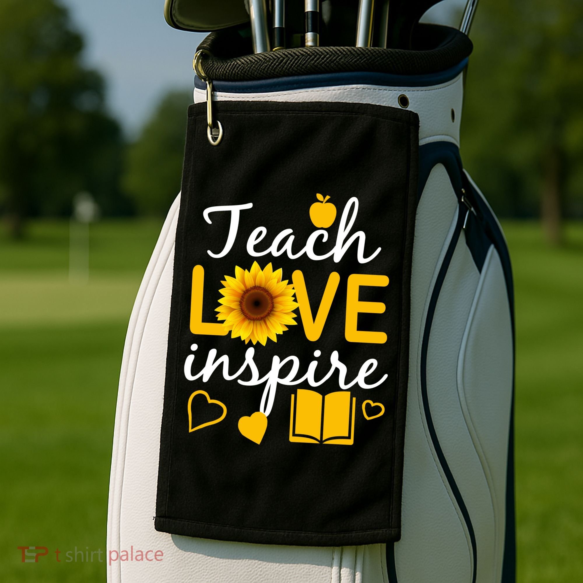Teach Love And Inspire Sunflower Golf Towel