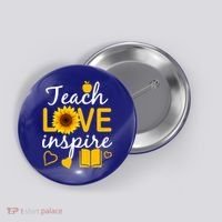 Teach Love And Inspire Sunflower Button thumb 0
