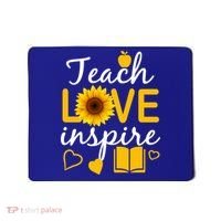Teach Love And Inspire Sunflower Mousepad thumb 0