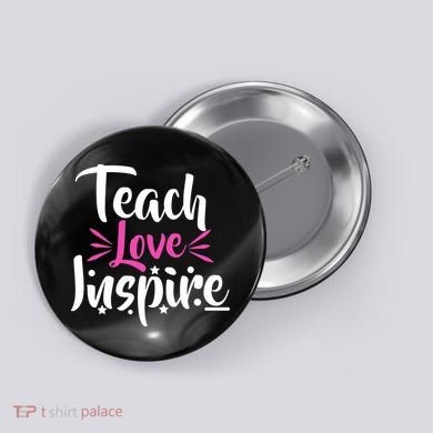 Teach Love Inspire Button