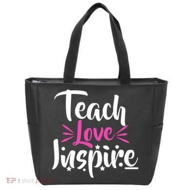 Teach Love Inspire Tote Bag