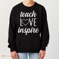 Teach Love Inspire Cute Gift For Teachers Women's Sweatshirt thumb 0