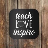 Teach Love Inspire Cute Gift For Teachers Coaster thumb 0
