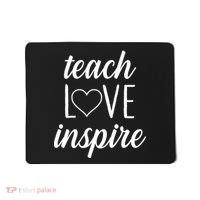 Teach Love Inspire Cute Gift For Teachers Mousepad thumb 0