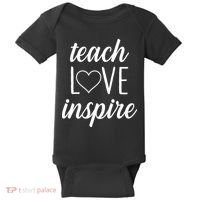 Teach Love Inspire Cute Gift For Teachers Baby Bodysuit thumb 0