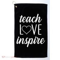 Teach Love Inspire Cute Gift For Teachers Golf Towel thumb 0