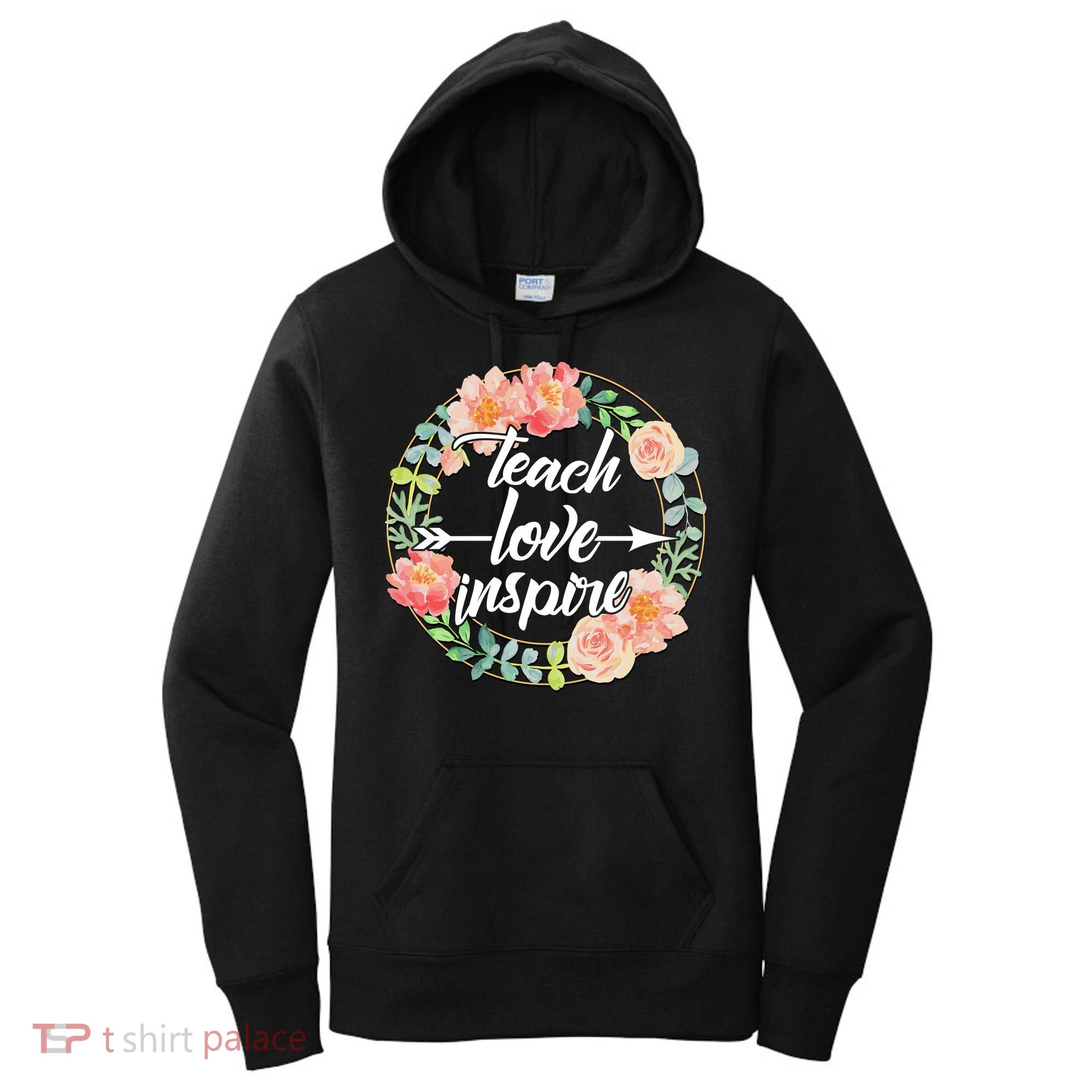 Teach Love Inspire Flower Wreath Women's Hoodie