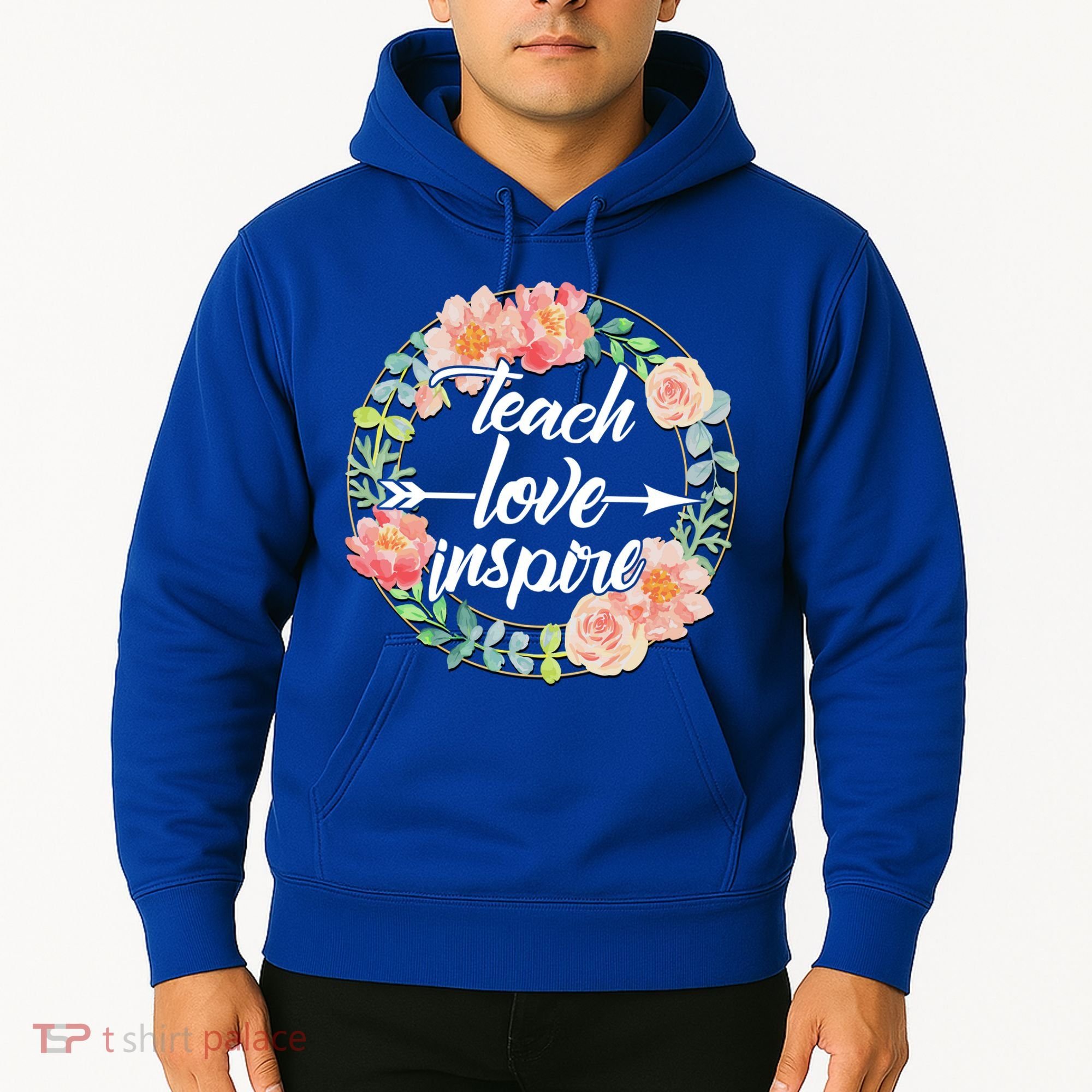 Teach Love Inspire Flower Wreath Hoodie