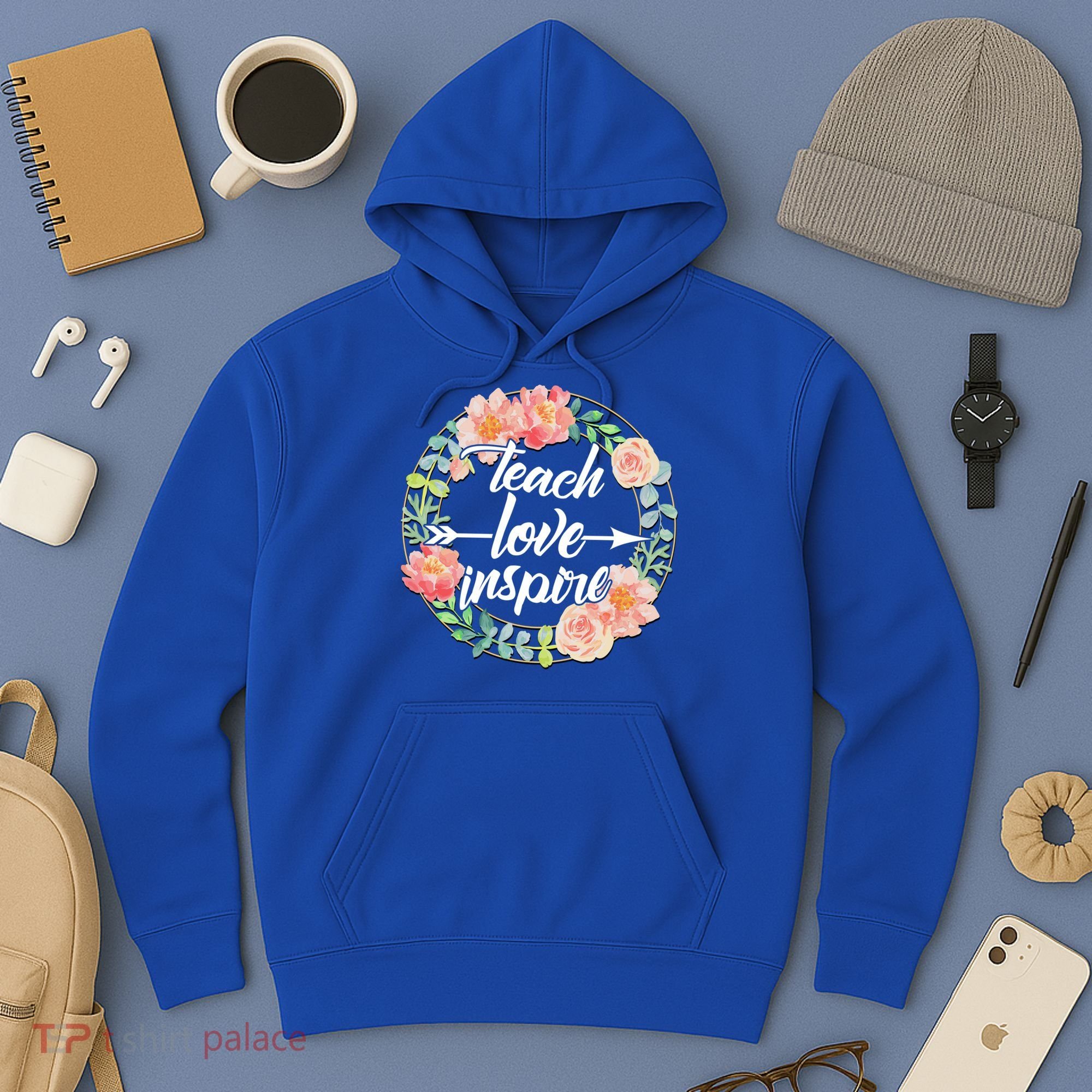 Teach Love Inspire Flower Wreath Hoodie