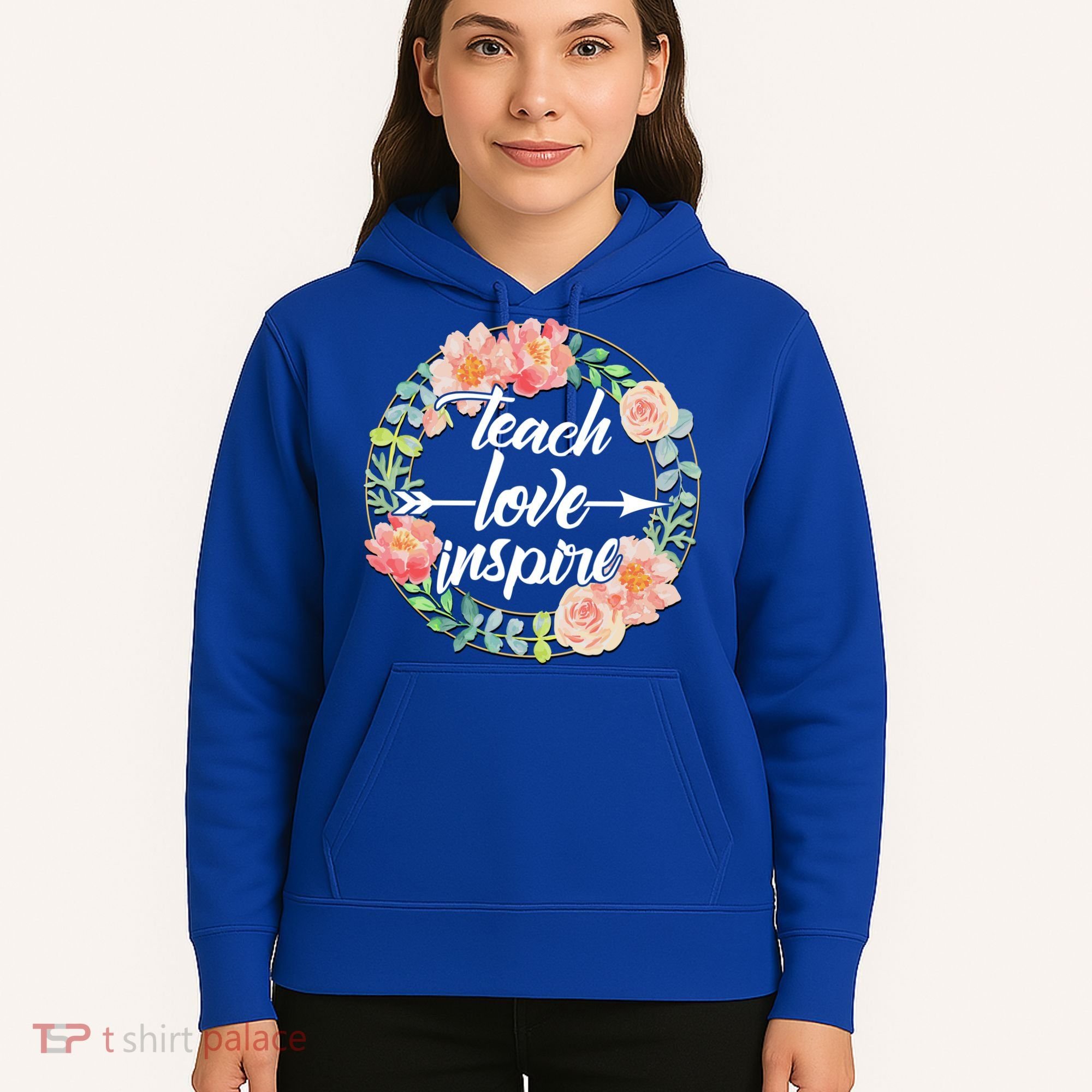 Teach Love Inspire Flower Wreath Hoodie