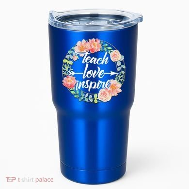 Teach Love Inspire Flower Wreath Tumbler