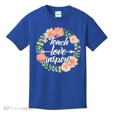 Teach Love Inspire Flower Wreath Kids T-Shirt