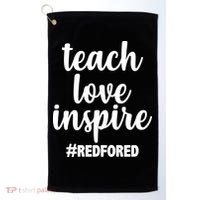 Teach Love Inspire Red For Ed Golf Towel thumb 0