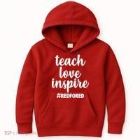 Teach Love Inspire Red For Ed Kids Hoodie thumb 0