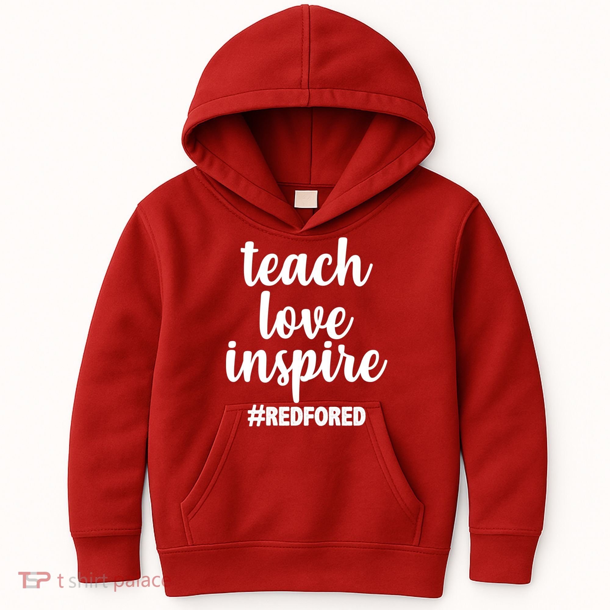 Teach Love Inspire Red For Ed Kids Hoodie