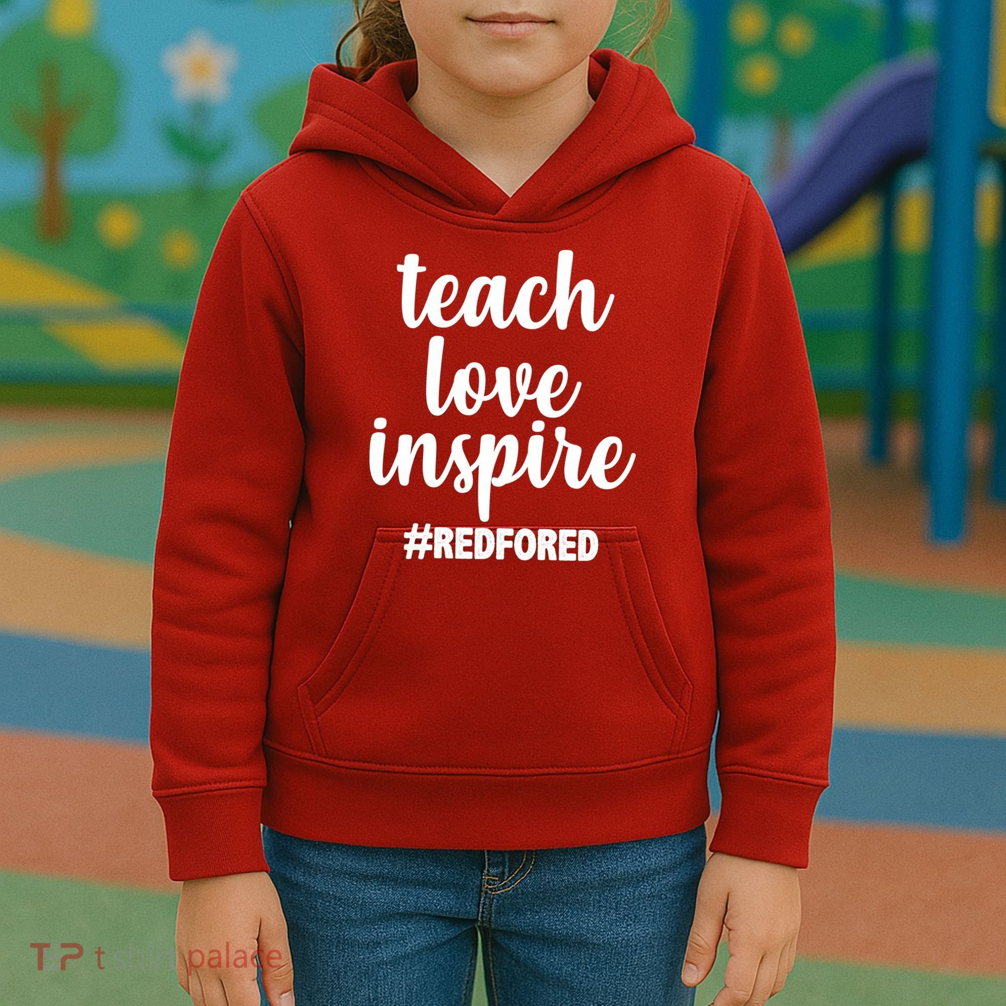Teach Love Inspire Red For Ed Kids Hoodie