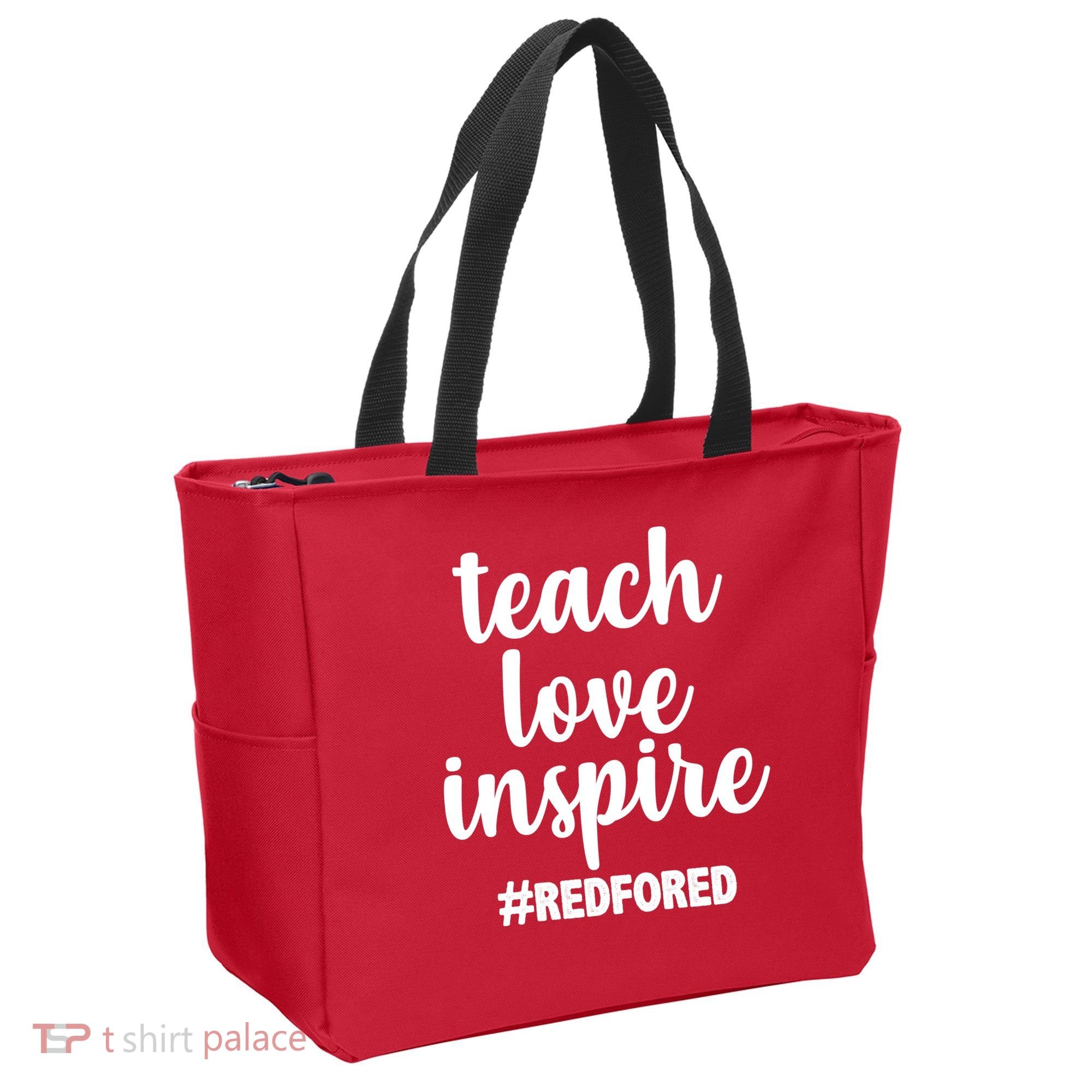 Teach Love Inspire Red For Ed Tote Bag