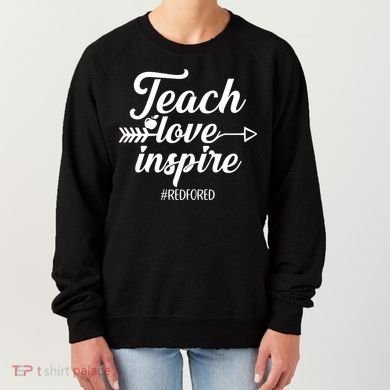 Teach Love Inspire Red For Ed1 Women's Sweatshirt