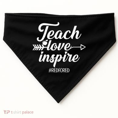 Teach Love Inspire Red For Ed1 USA-Made Doggie Bandana