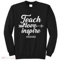 Teach Love Inspire Red For Ed1 Sweatshirt thumb 0