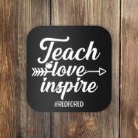 Teach Love Inspire Red For Ed1 Coaster thumb 0