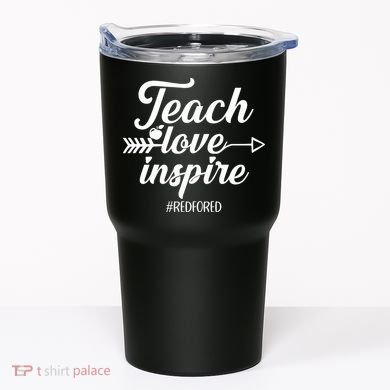 Teach Love Inspire Red For Ed1 Tumbler