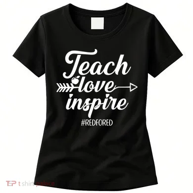 Teach Love Inspire Red For Ed1 Women's T-Shirt