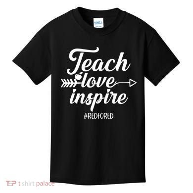 Teach Love Inspire Red For Ed1 Kids T-Shirt
