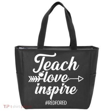 Teach Love Inspire Red For Ed1 Tote Bag