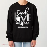Teach Love Inspire #REDFORED Women's Sweatshirt thumb 0