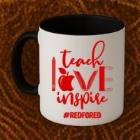 Teach Love Inspire #REDFORED Coffee Mug thumb 2