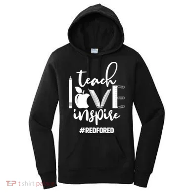 Teach Love Inspire #REDFORED Women's Hoodie