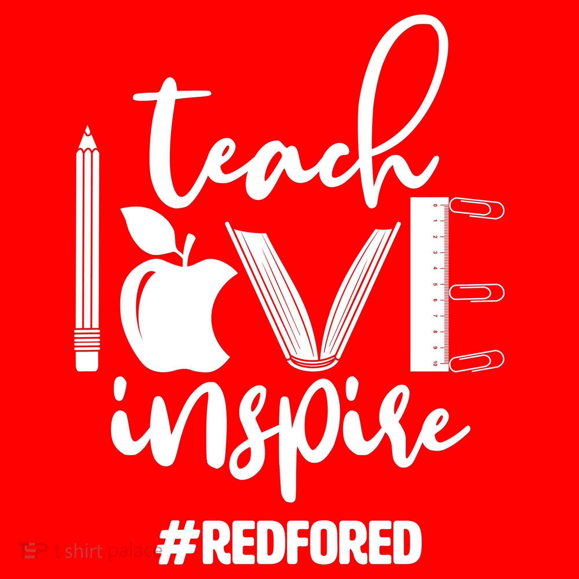 Teach Love Inspire #REDFORED Long Sleeve Shirt