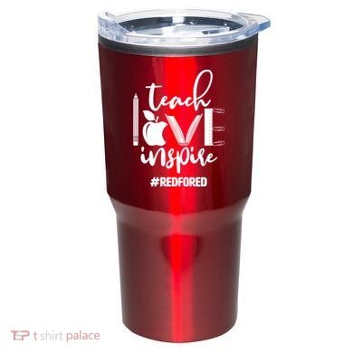 Teach Love Inspire #REDFORED Tumbler