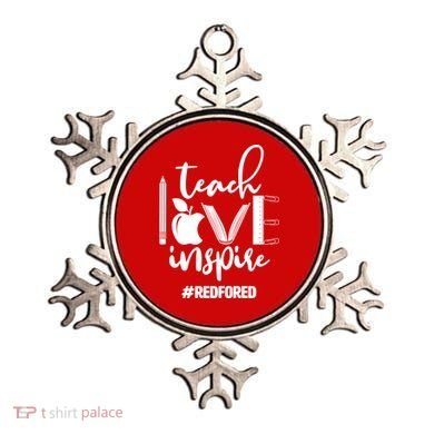 Teach Love Inspire #REDFORED Ornament