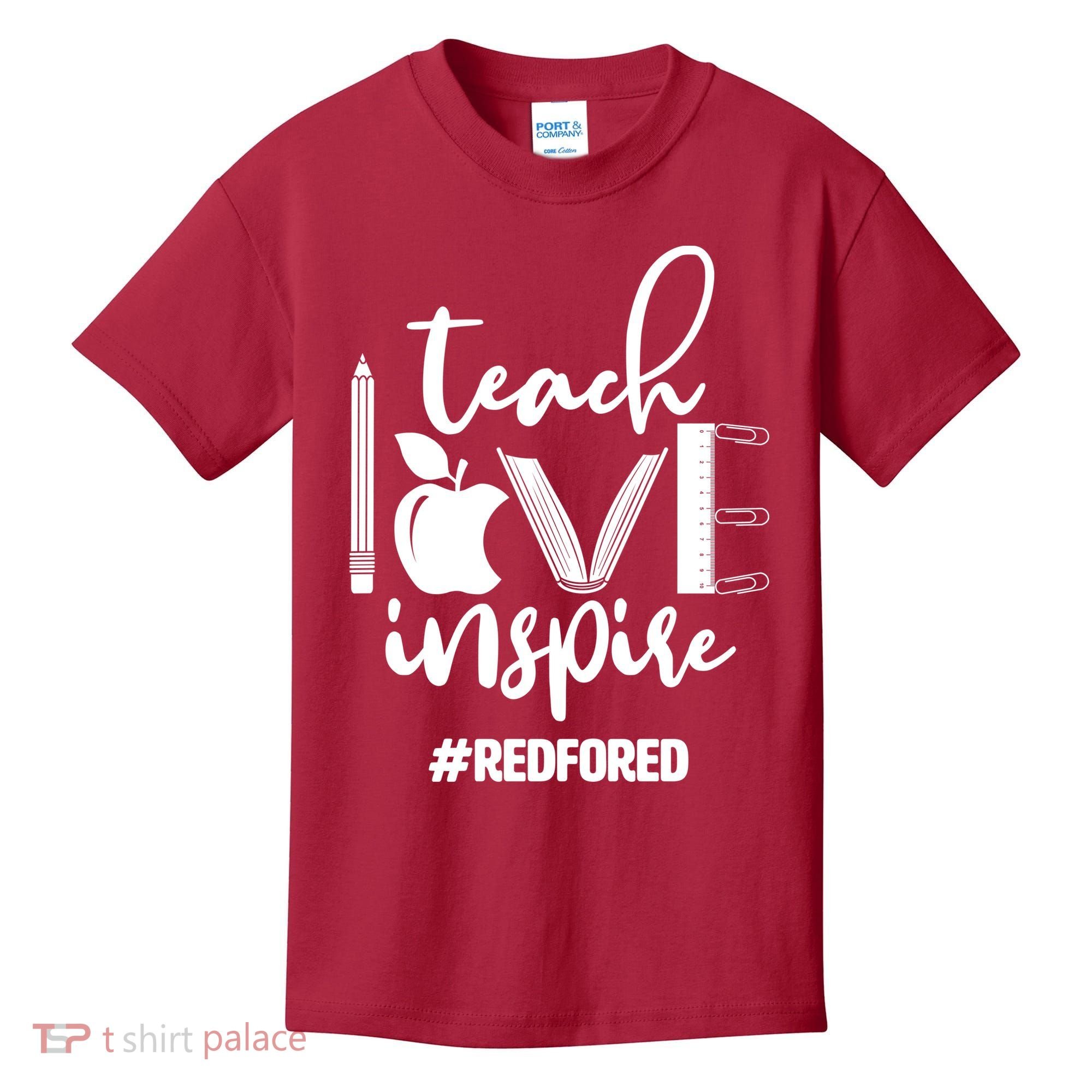 Teach Love Inspire #REDFORED Kids T-Shirt