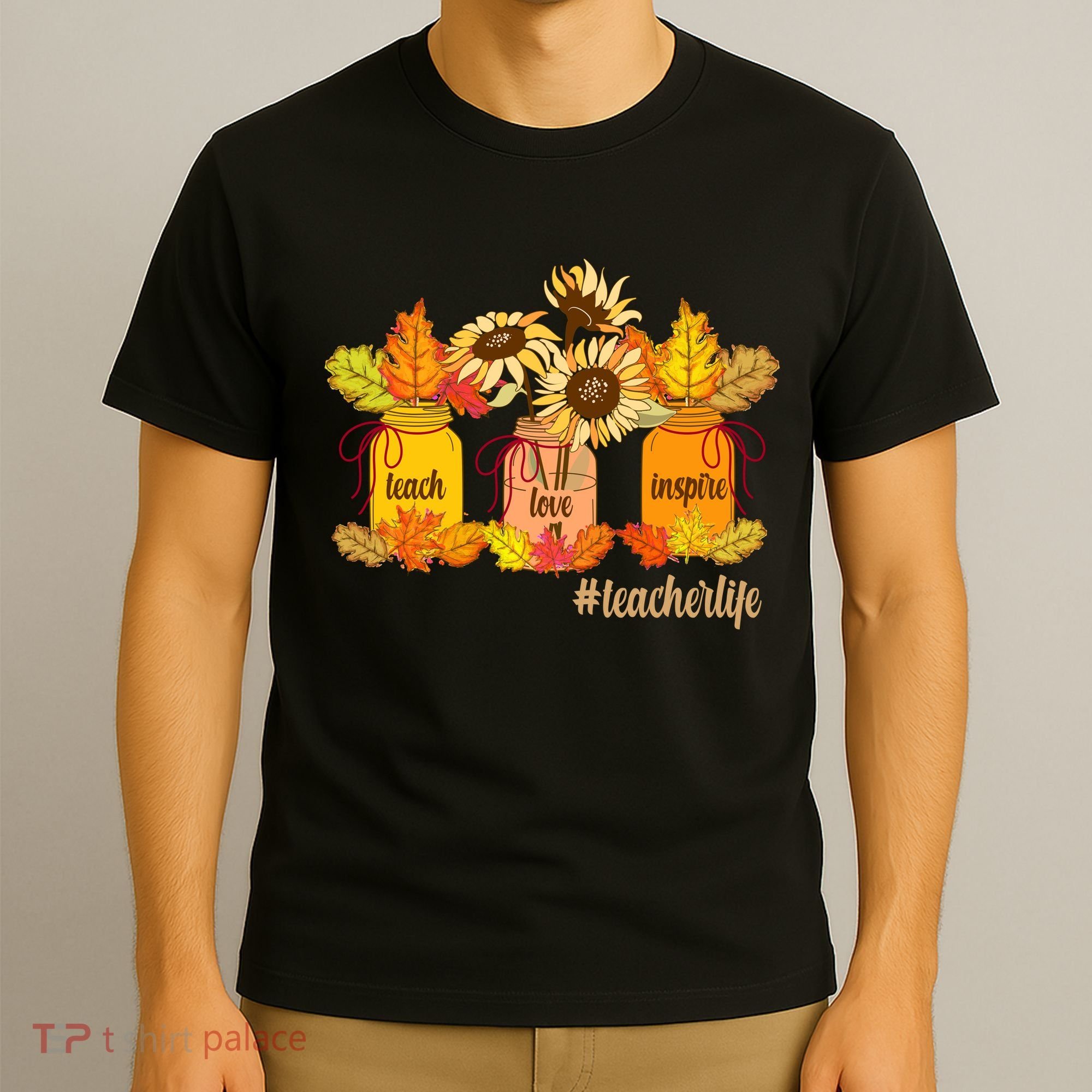 Teach Love Inspire Teacher Life Autumn season T-Shirt