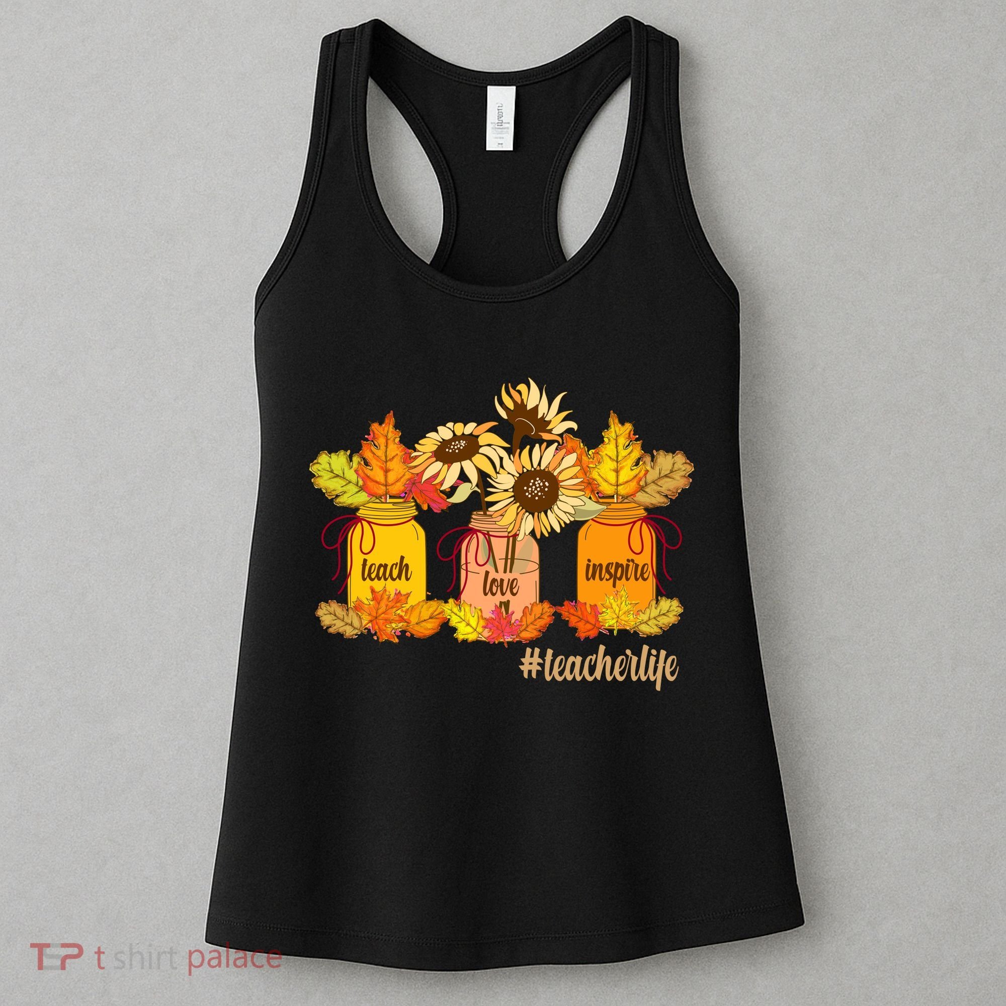 Teach Love Inspire Teacher Life Autumn season Women's Tank Top