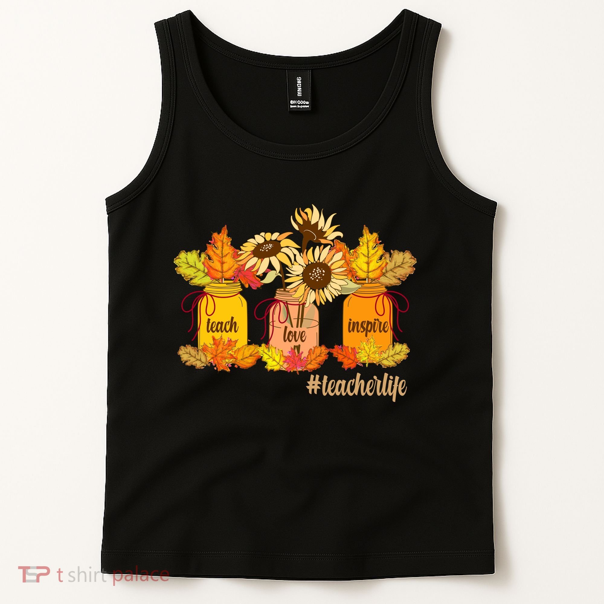 Teach Love Inspire Teacher Life Autumn season Tank Top