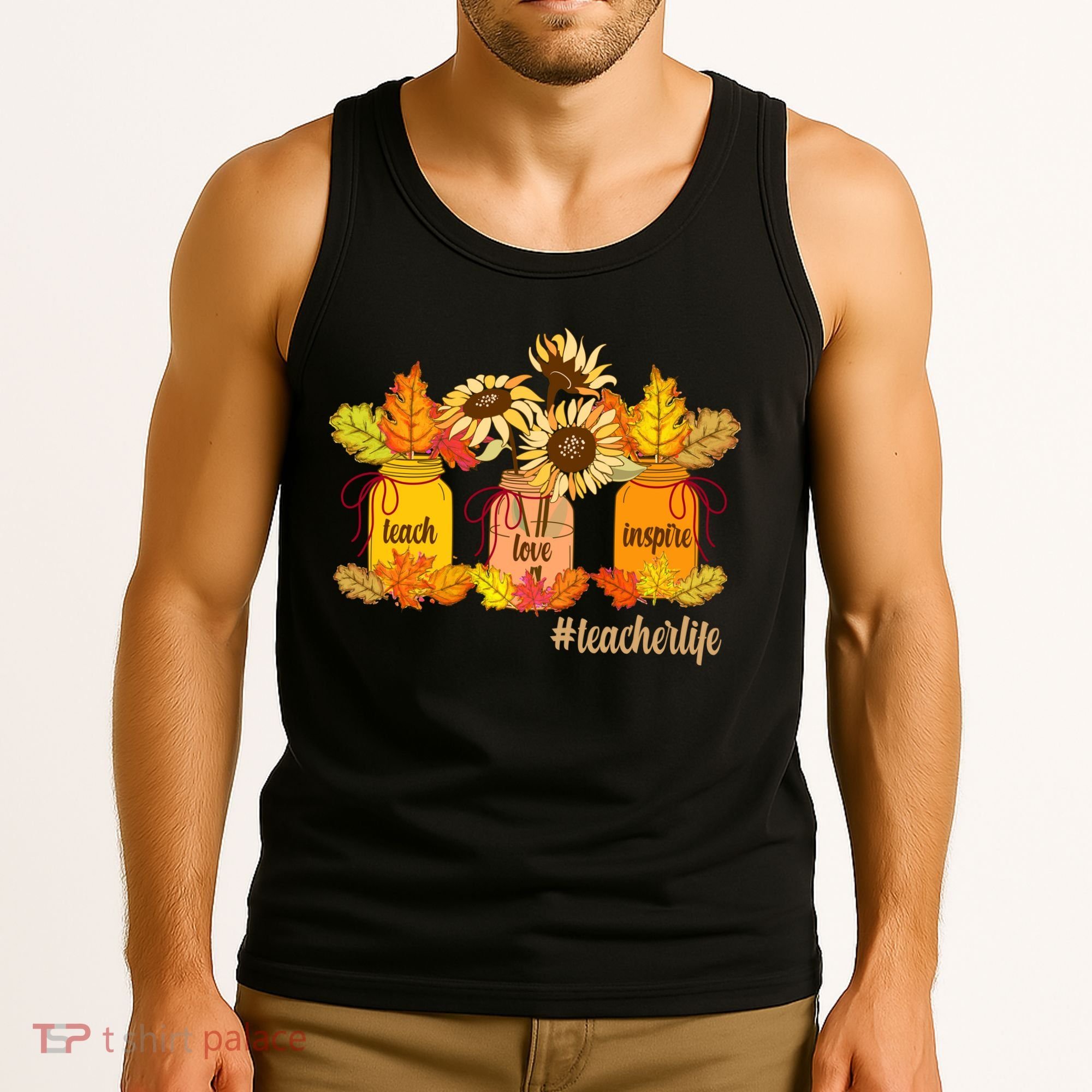 Teach Love Inspire Teacher Life Autumn season Tank Top