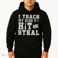 Teach My Kids To Hit And Steal Baseball Hoodie thumb 2