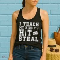 Teach My Kids To Hit And Steal Baseball Women's Tank Top thumb 2