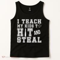 Teach My Kids To Hit And Steal Baseball Tank Top thumb 2