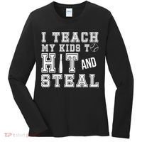 Teach My Kids To Hit And Steal Baseball Women's Long Sleeve Shirt thumb 0