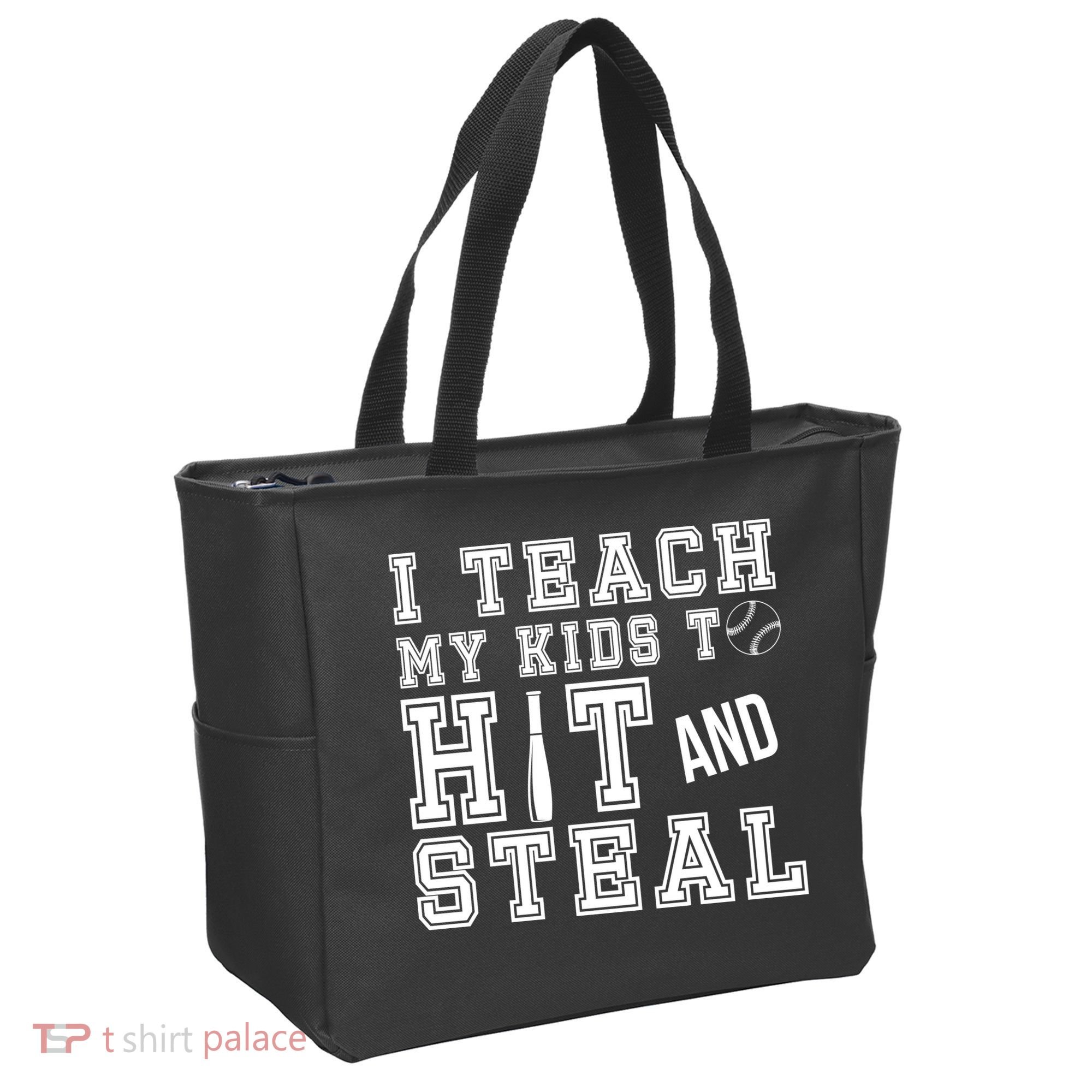 Teach My Kids To Hit And Steal Baseball Tote Bag