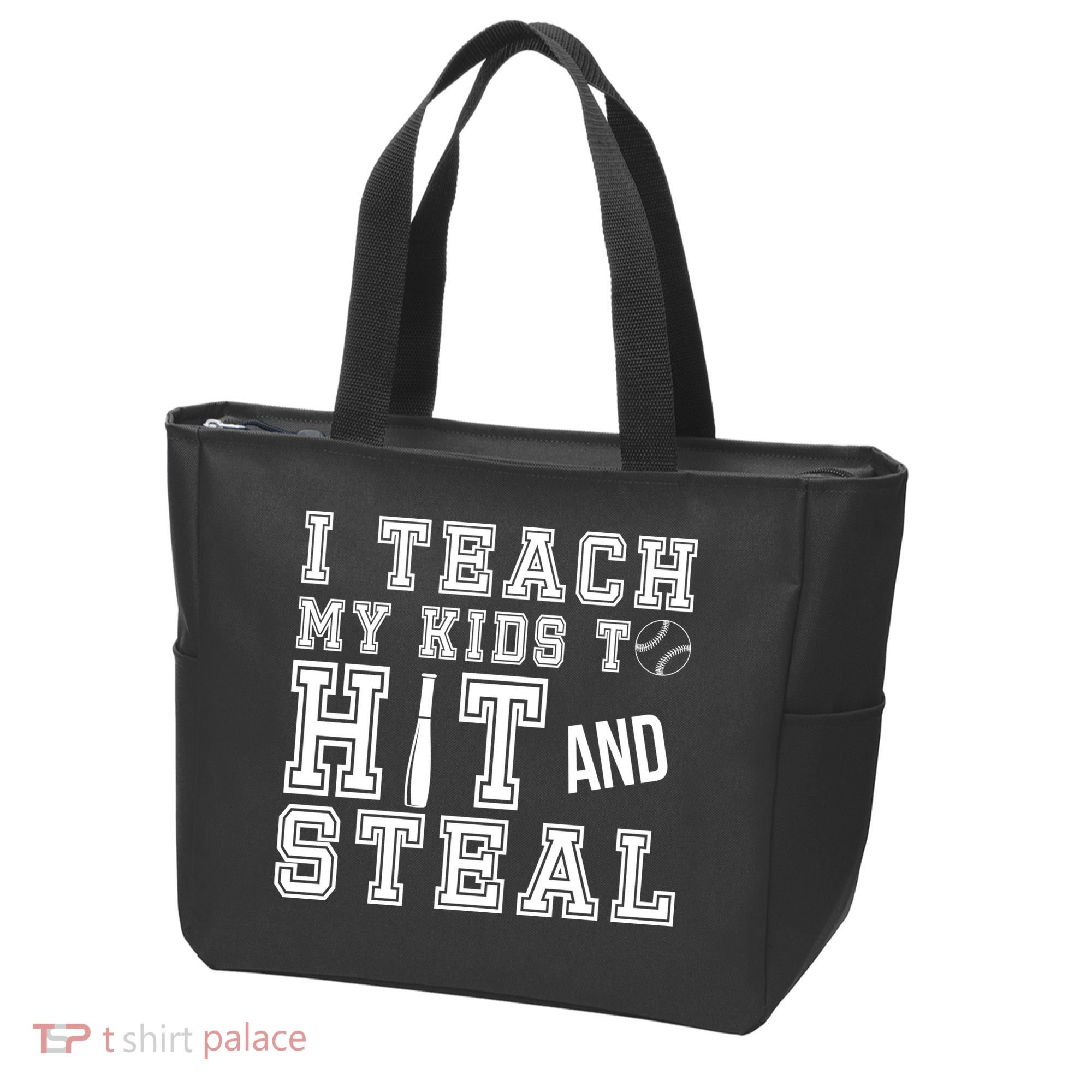 Teach My Kids To Hit And Steal Baseball Tote Bag